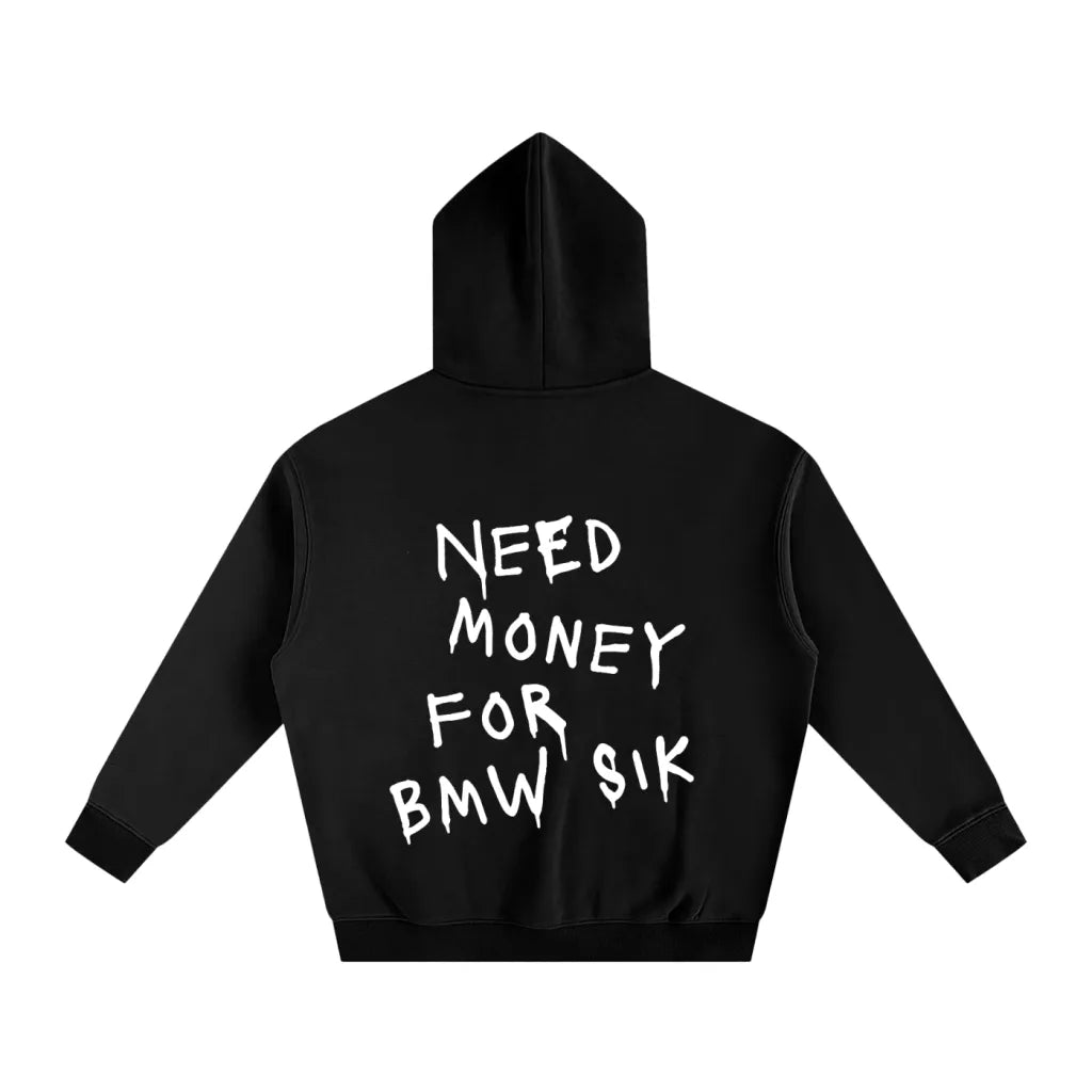 Need Money Hoodie
